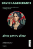 Lagercrantz D. Dinte pentru dinte. millenniumm 5 (fiction connection)