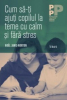 Janis-Norton N. Cum sa-ti ajuti copilul la teme cu calm si fara stres (PPPP)