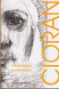 Cioran Antologia portretului