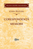 Pelivan I. Corspondenta. Memorii (Pagini despre Basarabia)