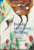 Druta I. Balada celor cinci motanasi. Codobelc