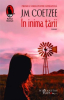 Coetzee J.M. In inima tarii (Raftul Denisei)