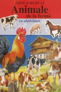 Animale de la ferma. Lipesc si ma joc cu abtibilduri