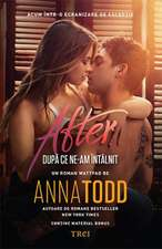 Todd A. Dupa ce ne-am certat (AFTER)