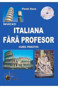 Savu F. Invatati Italiana fara profesor cu CD. Curs practic