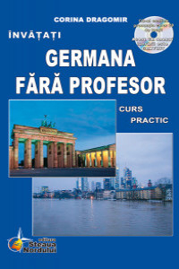 Dragomir C. Invatati Germana fara profesor cu CD. Curs practic