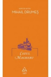 M. Drumes Cazul Magheru. (Seria de autor)