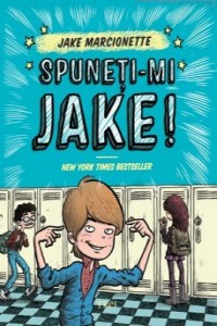 Marcionette J. Spune-mi Jake