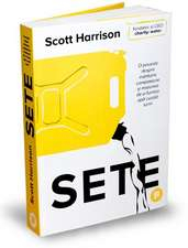 Harrison S. Sete. O poveste despre mantuire