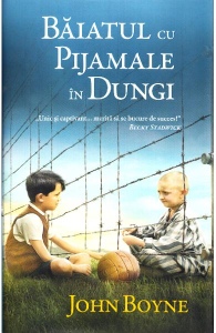 Boyne J. Baiatul cu pijamale in dungi