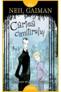Gaiman N. Cartea cimitirului (orange fantasy)