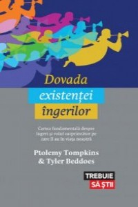 Tompkins P. Dovada existentei ingerilor