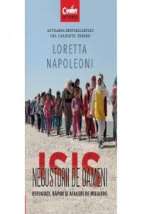 Napoleoni L. ISIS. Negustorii de oameni (istorie)
