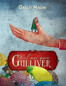 Naum G. Cel mai mare Gulliver