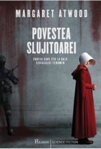 Atwood M. Povestea slujitoarei (Paladin SF)