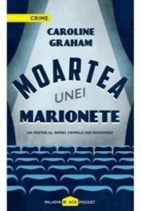 Graham C. Moartea unei marionete. Un mister...(crime)