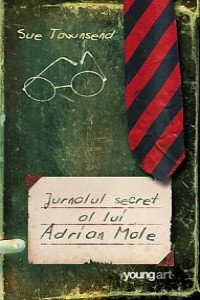 S. Townsend Jurnalul secret al lui Adrian Mole (O editie de colectie)