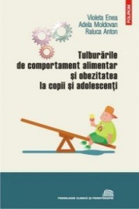 V.Enea A. Moldovan R. Anton Tulburarile de comportament alimentar si obezitatea la copii si adolescenti