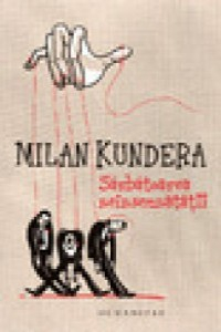 Kundera M. Sarbatoarea neinsemnatatii
