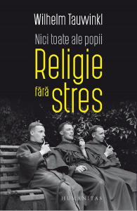Tauwinki W. Nici toate ale popii: religie fara stres