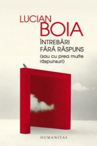 Boia L. Intrebari fara raspuns (sau cu prea multe raspunsuri)