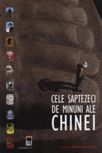 Fenzy J. Cele saptezeci de minuni ale Chinei
