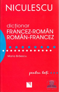 Braescu M. Dictionar francez roman roman francez pentru toti