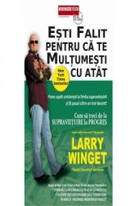 Winget L. Esti falit pentru ca te multumesti cu atat