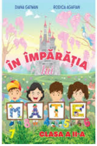 Gatman D., Agafian R. Cl.2. In imparatia lui Mate