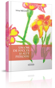 Nechit I. Un om de succes si alte pierderi.Poezie