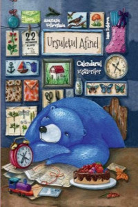 Volhovskaia A., Fefelova I. Ursuletul Afinel. Calendarul visatorilor