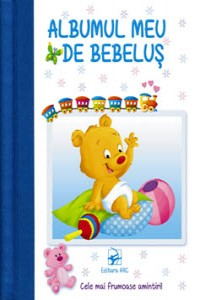 Albumul meu de bebelus. Cele mai frumoase amintiri