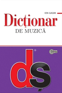 Gagim I. Dictionar de muzica ds brosat