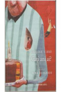 Vieru G. Cati ani ai ( Cartier codobelc) ilustr. I.Dobrescu